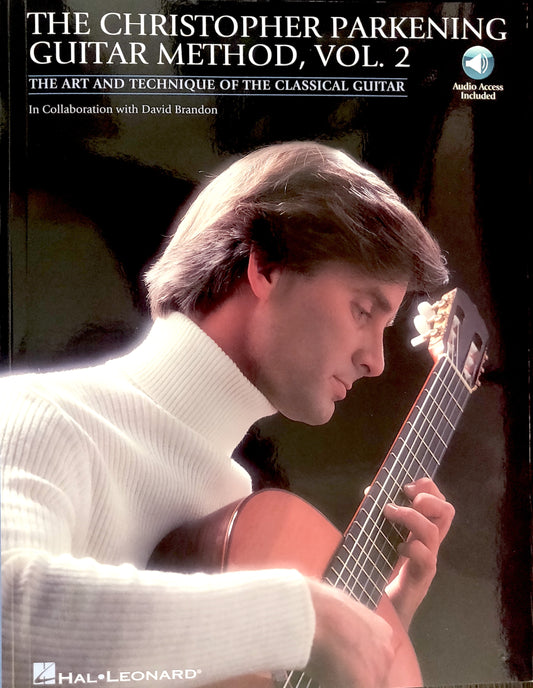 Christopher Parkening Guitar Method Volume Two WITH AUDIO ACCESS