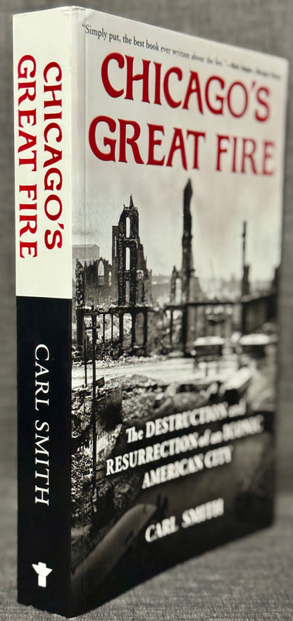 Chicago's Great Fire by Carl Smith
