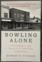 Bowling Alone by Robert D. Putnam: 20th Anniversary Edition