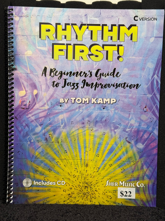 Rhythm First!   by Tom Kamp WITH CD