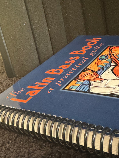 The Latin Bass Book: A Practical Guide