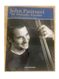 John Patitucci: 60 Melodic Etudes for Acoustic & Electric Bass