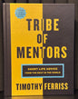 Tribe Of Mentors by Timothy Ferriss Hard Cover