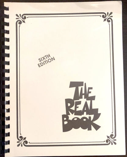 The Real Book - Volume I - Sixth Edition: C Edition Music Book